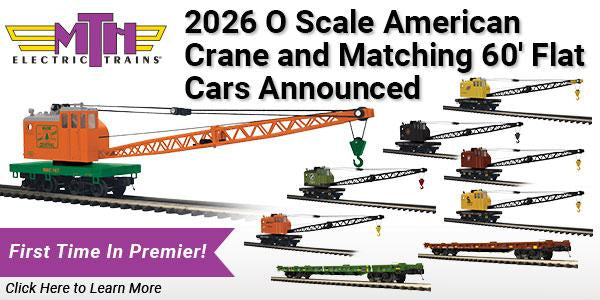 2026 MTH Premier O Scale American Crane & Matching 60' Flat Cars