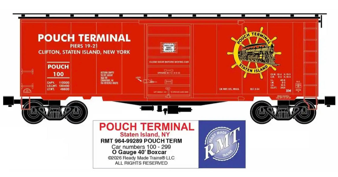 *PRE-ORDER* Special Run RMT 964-99289 O Gauge 40' Boxcar POUCH TERMINAL STATEN ISLAND NEW YORK